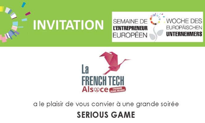 Grande Soirée Serious Game French Tech Alsace